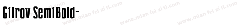 Gilrov SemiBold字体转换